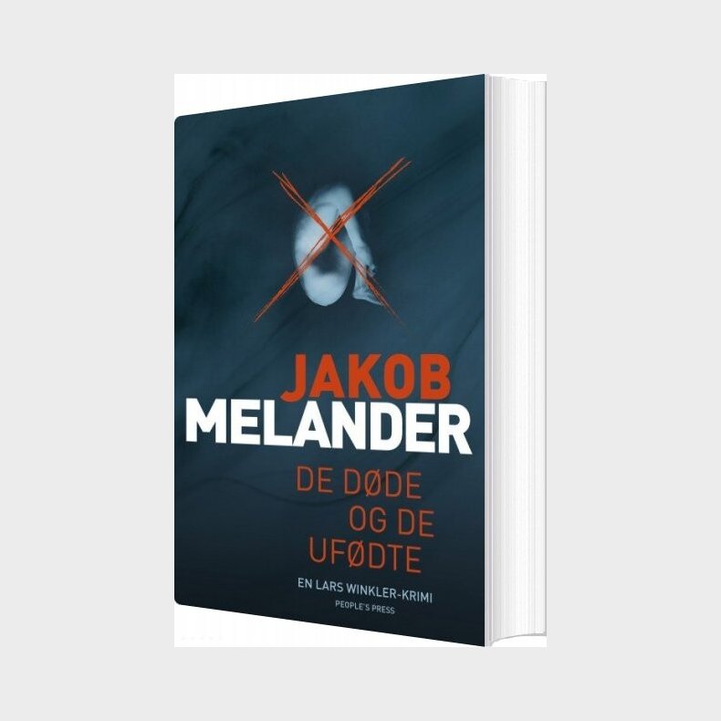 De D�de Og De Uf�dte - Jakob Melander - Bog