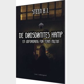 De D�dsd�mtes Kamp - Steen B.j - Bog