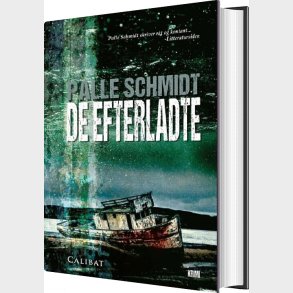 De Efterladte - Palle Schmidt - Bog