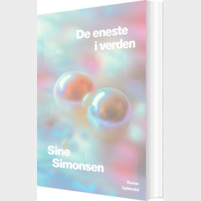 De Eneste I Verden - Sine Simonsen - Bog