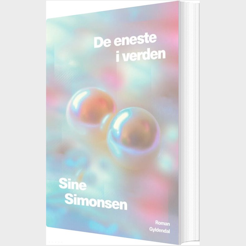 De Eneste I Verden - Sine Simonsen - Bog