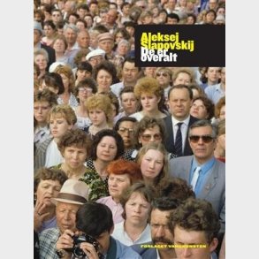 De Er Overalt - Aleksej Slapovskij - Bog