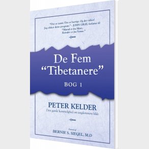 De Fem Tibetanere Bog 1 - Peter Kelder - Bog