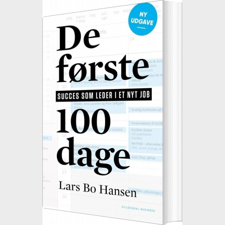 De F�rste 100 Dage - Lars Bo Hansen - Bog