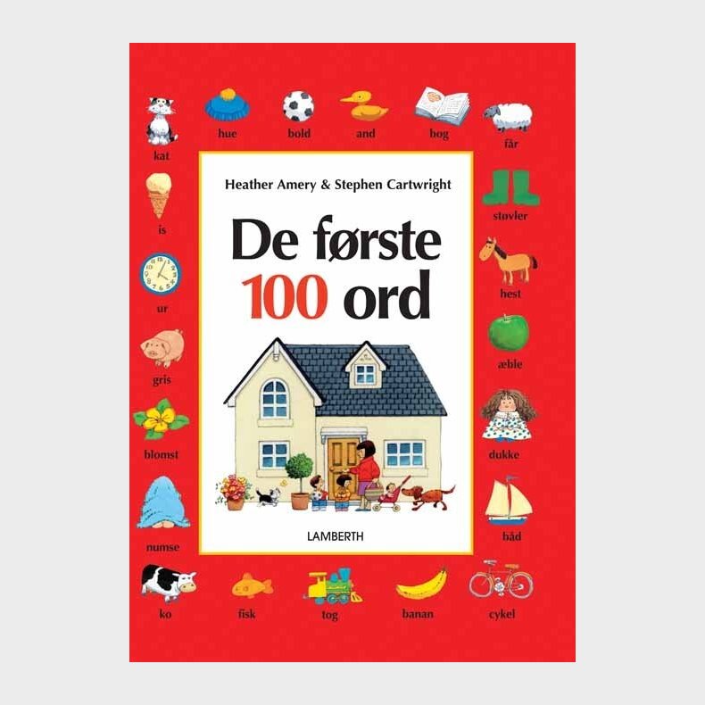 De F�rste 100 Ord - Heather Amery - Bog
