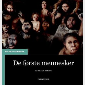 De F�rste Mennesker - Peter Bering - Bog