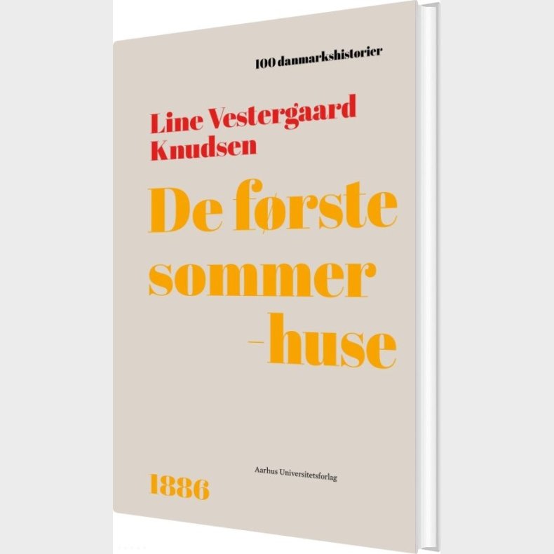 De F�rste Sommerhuse - Line Vestergaard Knudsen - Bog