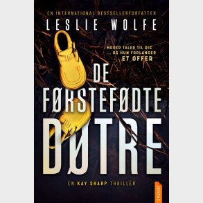 De F�rstef�dte D�tre - Leslie Wolfe - Bog