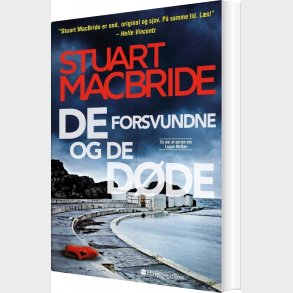 De Forsvundne Og De D�de - Stuart Macbride - Bog