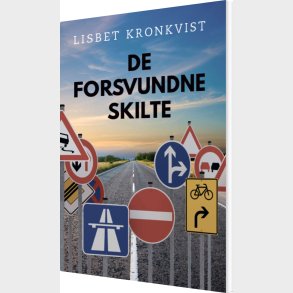 De Forsvundne Skilte - Lisbet Kronkvist - Bog