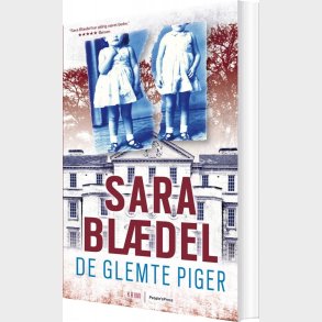 De Glemte Piger - Sara Bl�del - Bog