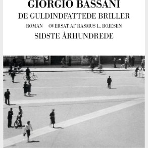 De Guldindfattede Briller - Giorgio Bassani - Bog