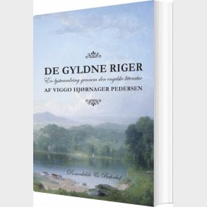 De Gyldne Riger - Viggo Hj�rnager Pedersen - Bog