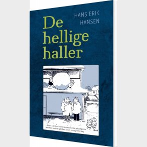 De Hellige Haller - Hans Erik Hansen - Bog