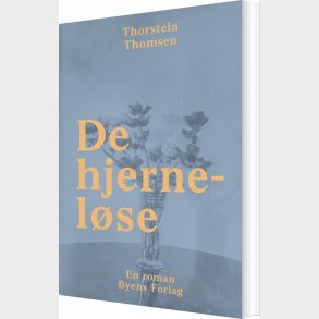 De Hjernel�se - Thorstein Thomsen - Bog