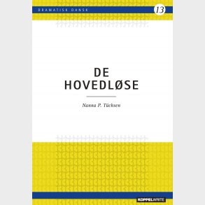 De Hovedl�se - Nanna P. Tuchsen - Bog