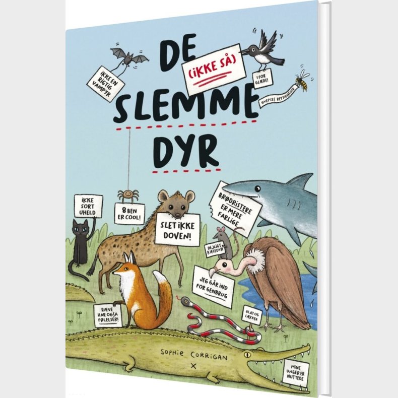 De Ikke S� Slemme Dyr - Sophie Corrigan - Bog