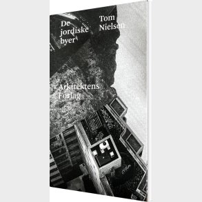 De Jordiske Byer - Tom Nielsen - Bog