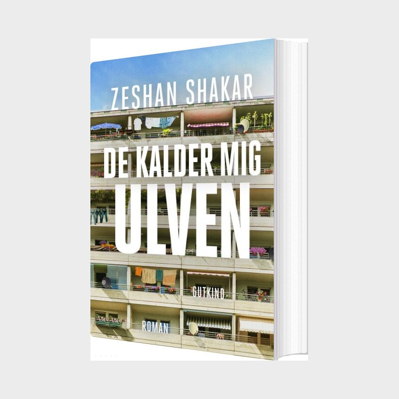 De Kalder Mig Ulven - Zeshan Shakar - Bog