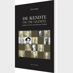 De Kendte Og De Glemte - Hans Hauge - Bog