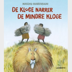 De Kloge Narrer De Mindre Kloge - Masoud Gharehbaghi - Bog