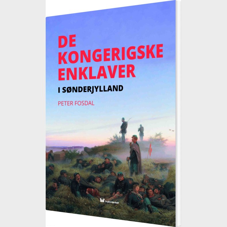 De Kongeriske Enklaver - Peter Fosdal - Bog