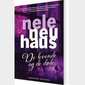 De Levende Og De D�de - Nele Neuhaus - Bog