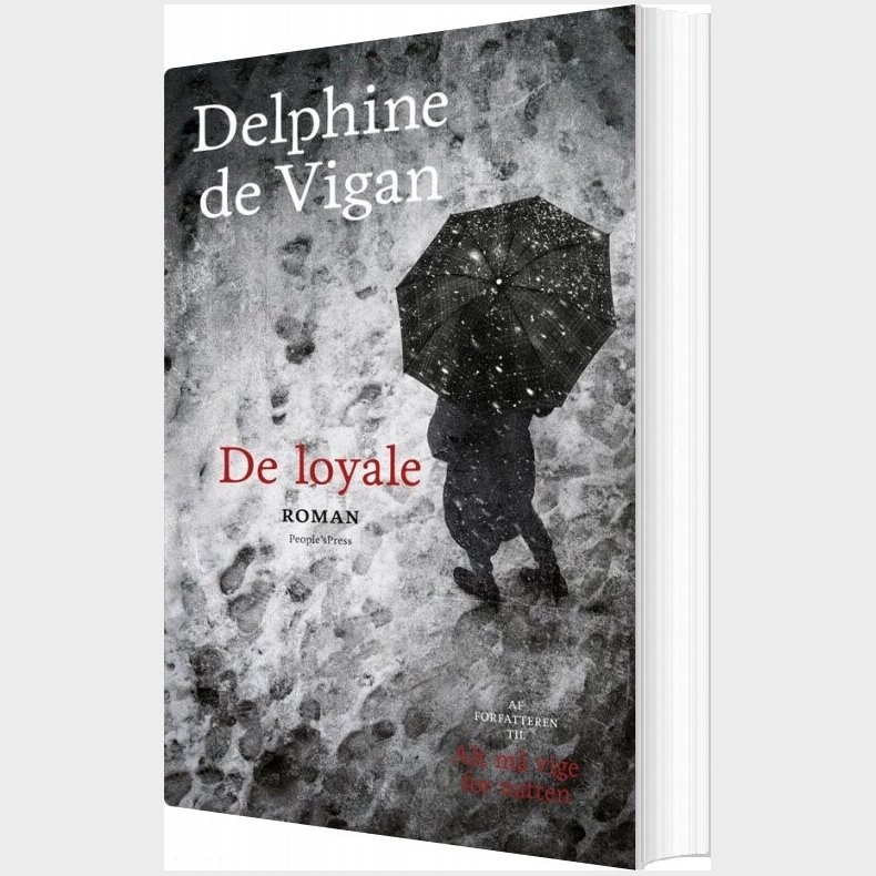 De Loyale - Delphine De Vigan - Bog