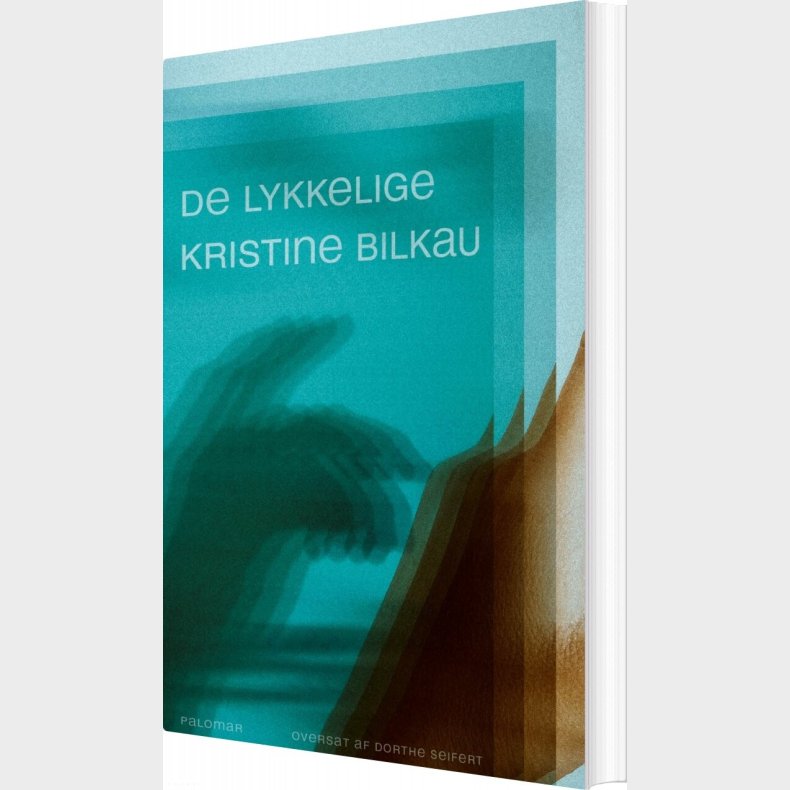 De Lykkelige - Kristine Bilkau - Bog