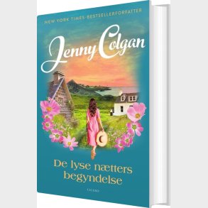 De Lyse N�tters Begyndelse - Jenny Colgan - Bog