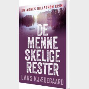 De Menneskelige Rester - Lars Kj�degaard - Bog