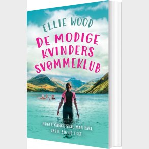 De Modige Kvinders Sv�mmeklub - Ellie Wood - Bog