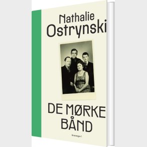 De M�rke B�nd - Nathalie Ostrynski - Bog