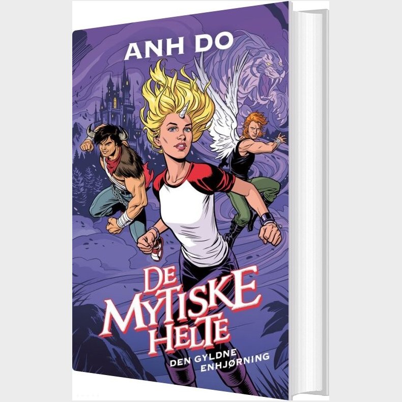 De Mytiske Helte 1: Den Gyldne Enhj�rning - Anh Do - Bog