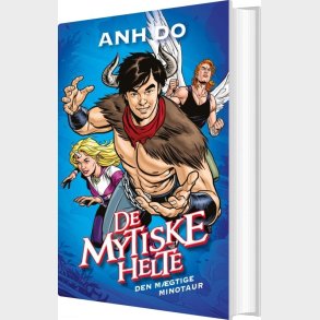 De Mytiske Helte 2: Den M�gtige Minotaur - Anh Do - Bog