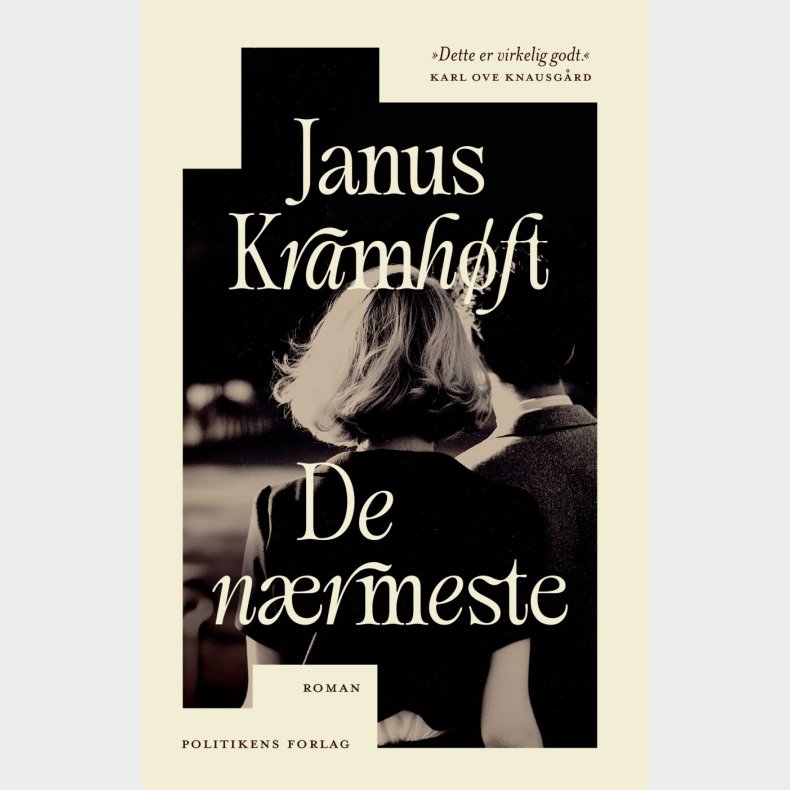 De Nrmeste - Janus Kramhft - Bog