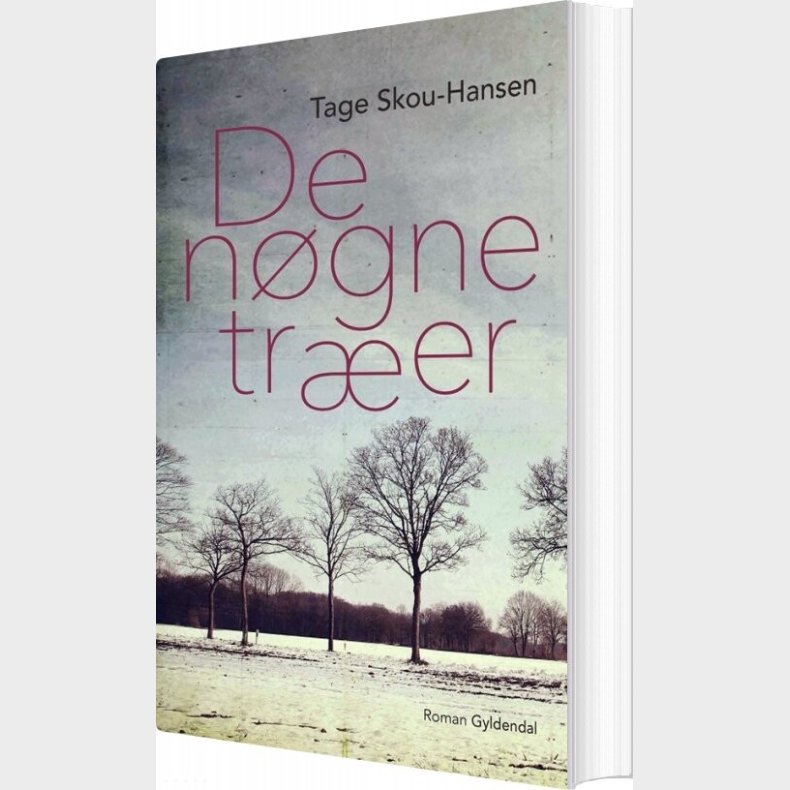 De N�gne Tr�er - Tage Skou-hansen - Bog