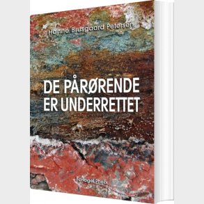 De P�r�rende Er Underrettet - Hanne Brusgaard Petersen - Bog