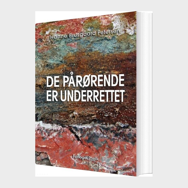 De P�r�rende Er Underrettet - Hanne Brusgaard Petersen - Bog