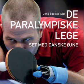 De Paralympiske Lege - Jens Boe Nielsen - Bog