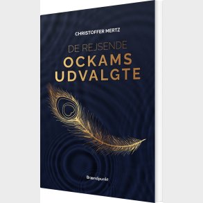 De Rejsende - Ockams Udvalgte - Christoffer Mertz - Bog
