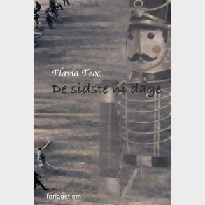 De Sidste Ni Dage - Flavia Teoc - Bog