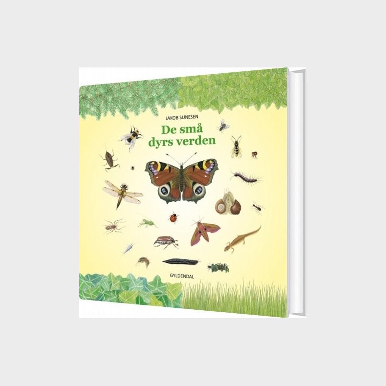 De Sm� Dyrs Verden - Jakob Sunesen - Bog