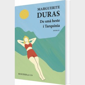 De Sm� Heste I Tarquinia - Marguerite Duras - Bog