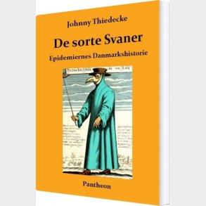 De Sorte Svaner - Johnny Thiedecke - Bog