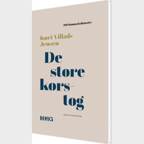 De Store Korstog - Kurt Villads Jensen - Bog