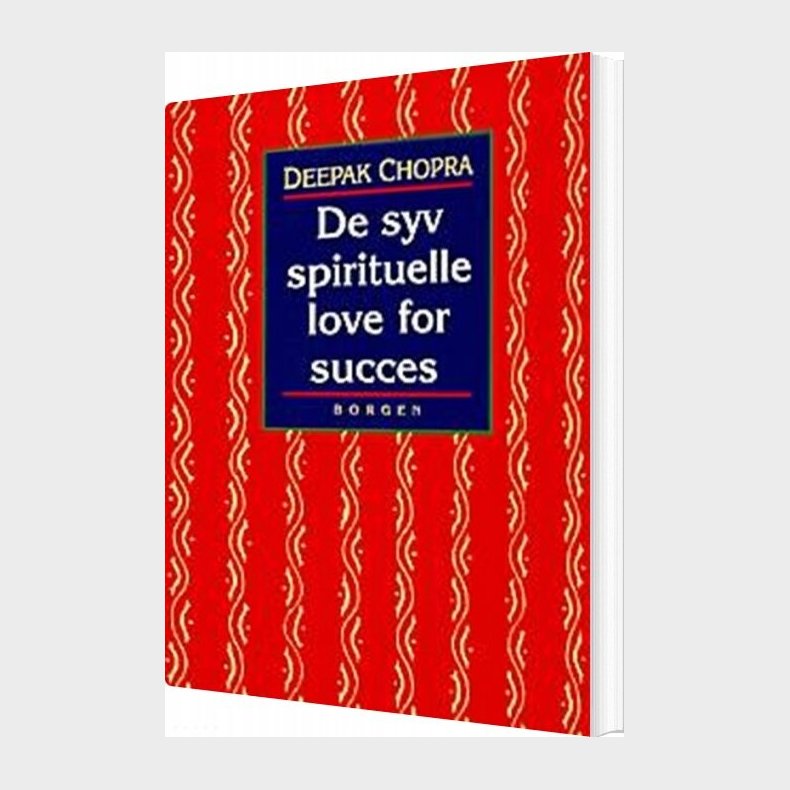 De Syv Spirituelle Love For Succes - Deepak Chopra - Bog