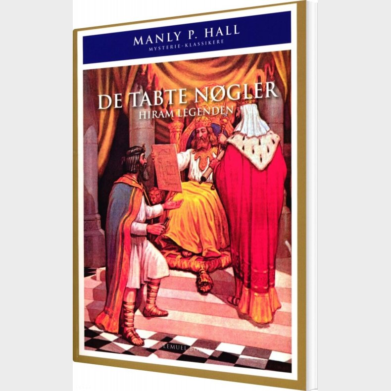 De Tabte N�gler - Hiram Legenden - Manly P. Hall - Bog