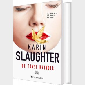 De Tavse Kvinder - Karin Slaughter - Bog