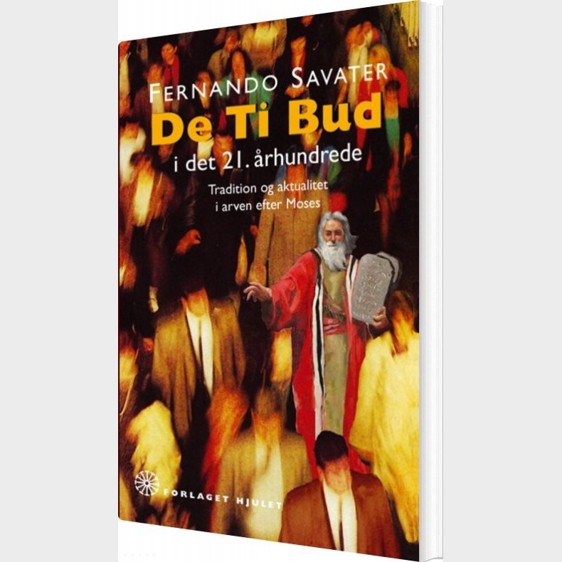De Ti Bud I Det 21. �rhundrede - Fernando Savater - Bog